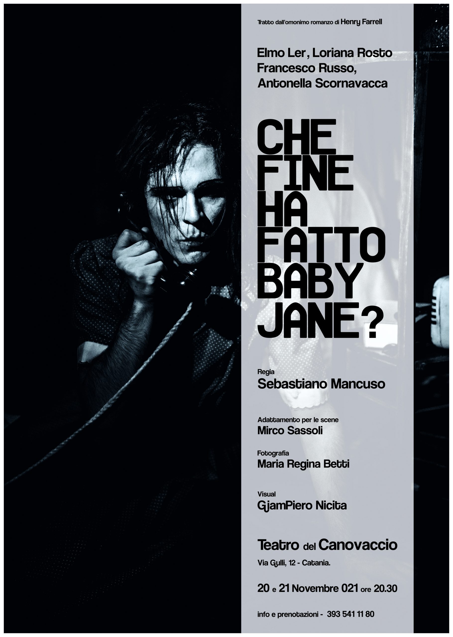 Dopo la tournée parigina lo spettacolo “Che fine ha fatto Baby Jane?” torna al teatro del Canovaccio di Catania il 20 e 21 novembre 2021.